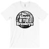 no sleep till brooklyn T-Shirt