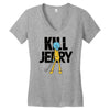 kill jerry Women's V-Neck T-Shirt
