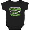I Love Someone with Lymphoma Cancer to The Moon and Back to Infinity Baby Bodysuit