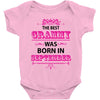 The Best Grammy Was Born In Sebtember Baby Onesie