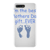 best mother day gift ever iPhone 7 Plus Case