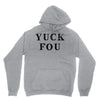 Yuck Fou Hoodie
