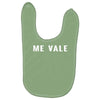 me vale Baby Bibs
