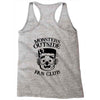 monsters outside fan club back Racerback Tank