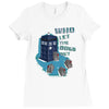 who let the dogs out Ladies Fitted T-Shirt