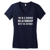 i'm in a serious relationship with the internet Women's V-Neck T-Shirt