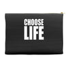 choose life Accessory Pouches