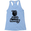 wild honey Racerback Tank