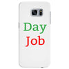 day job Samsung Galaxy S7 Edge