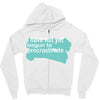 i have not yet Zipper Hoodie