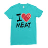 i love meat Ladies Fitted T-Shirt