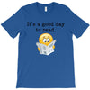it's a good day to read T-Shirt