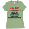 May Girl Hated By Many Ladies Fitted T-Shirt