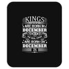Real Kings Are Born On December 21 Mousepad