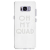 oh my quad Samsung Galaxy S8 Plus