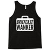 briefcase wanker Tank Top