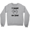 i want the gold Crewneck Sweatshirt