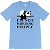 im Not Morning People T-Shirt