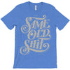 same old shirt T-Shirt