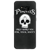 pirates only want you for your booty Samsung Galaxy S8