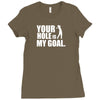 youar hole Ladies Fitted T-Shirt