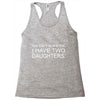 i have two daughters. Racerback Tank