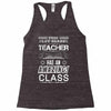This 1 ST Grade Teacher Has An Amazing! Class Racerback Tank