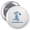 you complete me Pin-back button