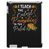 fall i teach the cutest pumpkins iPad 3 and 4 Case