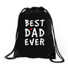 Best Dad Ever Drawstring Bags