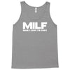 milf man i love to fart Tank Top