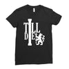 till die Ladies Fitted T-Shirt