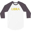 It's A Libra Thing 3/4 Sleeve Shirt