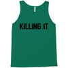 killing it bullet Tank Top