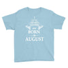 The Best Teachers Are Born in August Youth Tee