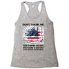 Veteran Don't Thank Me Thank My Brothers &amp; Sister Racerback Tank
