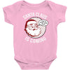 santa claus is coming Baby Bodysuit