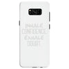 inhale confidence exhale doubt Samsung Galaxy S8