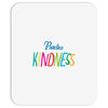 practice kindness Mousepad
