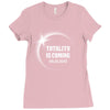 Totality is Coming, August 21, 2017 Ladies Fitted T-Shirt