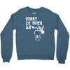 sorry i'm such an ass Crewneck Sweatshirt