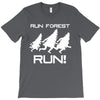 run forest run white color T-Shirt