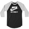weed   just smoke it   mens funny 3/4 Sleeve Shirt