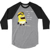 me lose my mind 3/4 Sleeve Shirt
