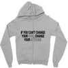 CHANGE YOUR ATTITUDE Zipper Hoodie
