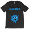 I've Created a Monster Baby Boy T-Shirt