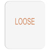 loose Mousepad