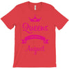queens are born in august T-Shirt