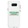 Vegans We're Not Crazy We're Just From The Future Samsung Galaxy S8