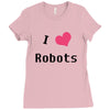 i love robots Ladies Fitted T-Shirt
